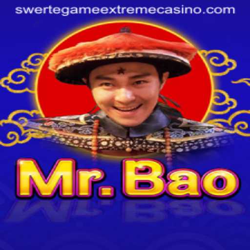 Unveiling the Thrills of MrBao: SwerteGameExtreme