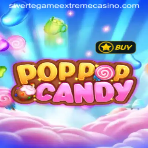 Discover the Thrills of POPPOPCANDY: Unleashing SwerteGameExtreme